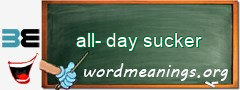 WordMeaning blackboard for all-day sucker